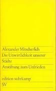 Die Unwirtlichkeit unserer Städte