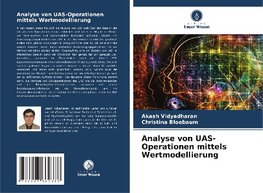 Analyse von UAS-Operationen mittels Wertmodellierung