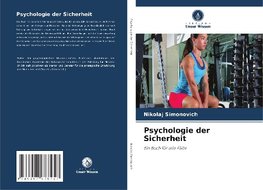 Psychologie der Sicherheit