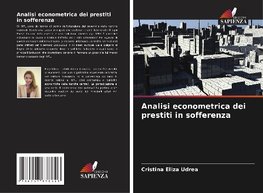 Analisi econometrica dei prestiti in sofferenza