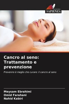 Cancro al seno: Trattamento e prevenzione