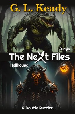 Bunyip and Hellhouse