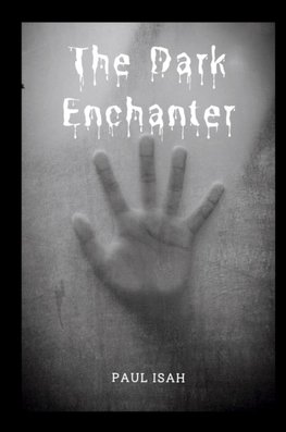 The Dark Enchanter