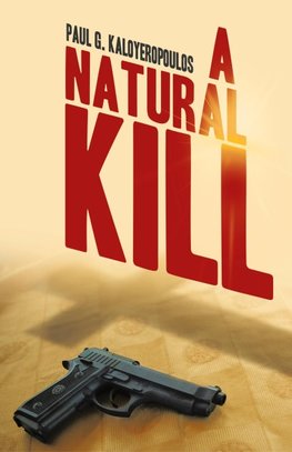 A Natural Kill