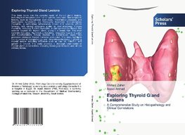 Exploring Thyroid Gland Lesions