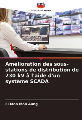 Amélioration des sous-stations de distribution de 230 kV à l'aide d'un système SCADA