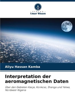 Interpretation der aeromagnetischen Daten