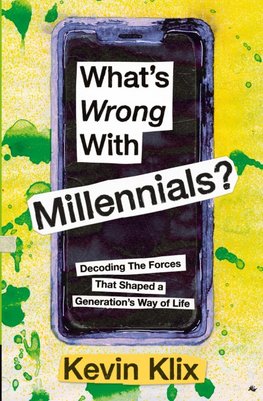 What's Wrong With Millennials?