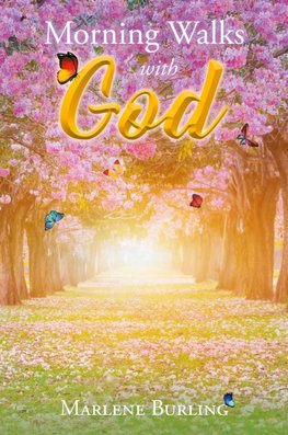 Morning Walks with God