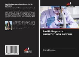 Ausili diagnostici aggiuntivi alla poltrona