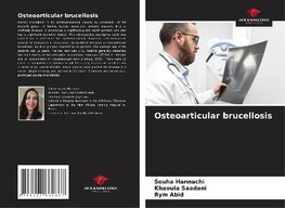 Osteoarticular brucellosis