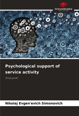 Psychological support of service activity