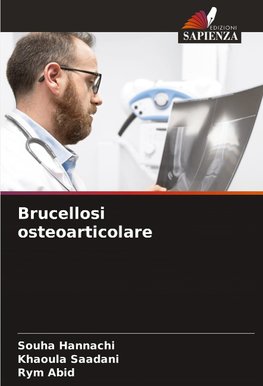 Brucellosi osteoarticolare