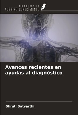 Avances recientes en ayudas al diagnóstico