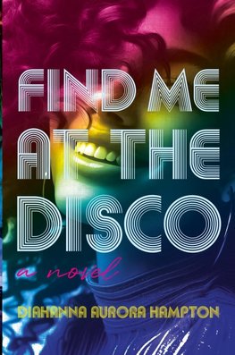 Find Me At The Disco