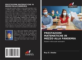 PRESTAZIONI MATEMATICHE IN MEZZO ALLA PANDEMIA