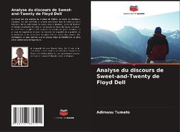 Analyse du discours de Sweet-and-Twenty de Floyd Dell