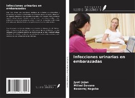 Infecciones urinarias en embarazadas