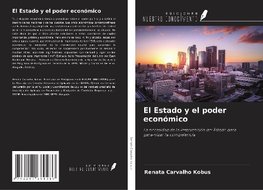 El Estado y el poder económico