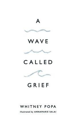 A Wave Called Grief