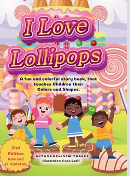 I Love Lollipops 2nd Edition