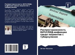 Rasprostranennost' VICh/SPID-infekcii sredi pacientow s tuberkulezom