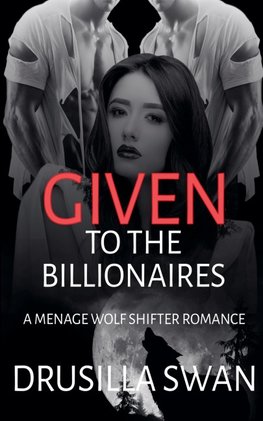 Given to the Billionaires