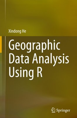 Geographic Data Analysis Using R