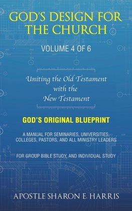 God's Design For the Church