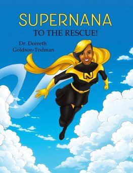 SuperNana to the Rescue!