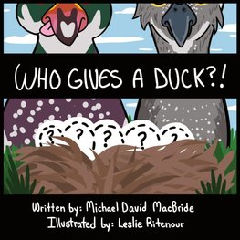 Who Gives a Duck?