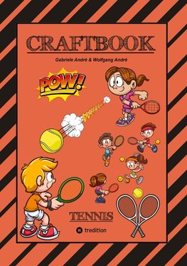 CRAFTBOOK - 100 SEITEN - SUPER TENNIS MALMOTIVE - KNIFFLIGE RÄTSEL UND AUFGABEN - LERNSPIEL - WORD CHAMPIONS MATCH