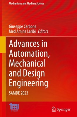 Advances in Automation, Mechanical and Design Engineering