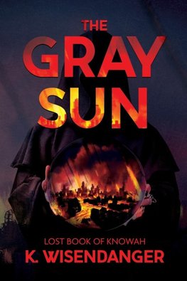 The Gray Sun
