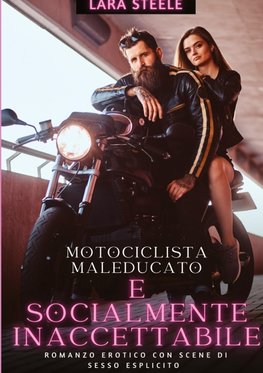 Maleducato e socialmente inaccettabile