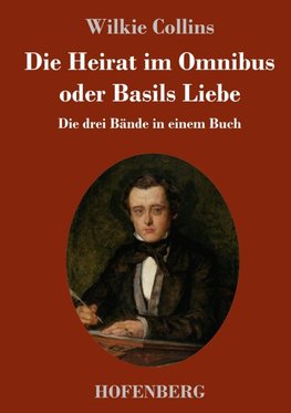 Die Heirat im Omnibus oder Basils Liebe