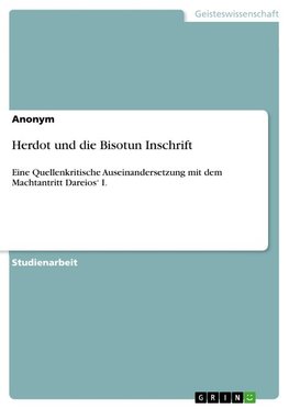 Herdot und die Bisotun Inschrift