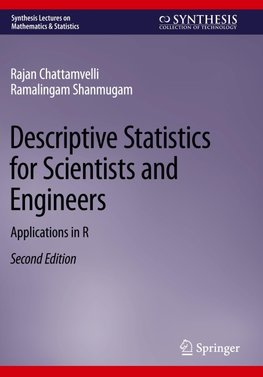 Descriptive Statistics for Scientists and Engineers