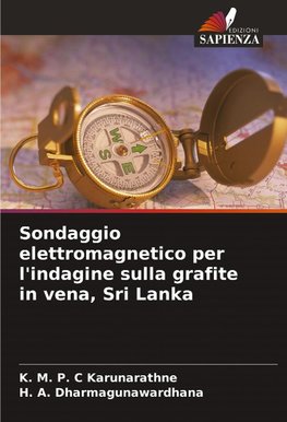 Sondaggio elettromagnetico per l'indagine sulla grafite in vena, Sri Lanka