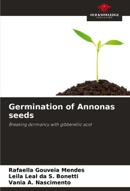 Germination of Annonas seeds