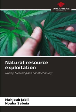 Natural resource exploitation