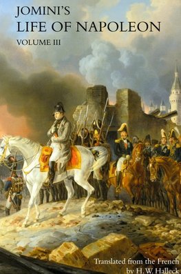 JOMINI's LIFE OF NAPOLEON