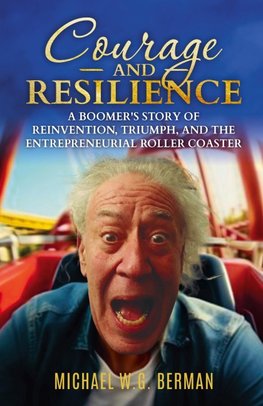 Courage and Resilience