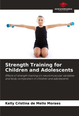 Strength Training for Children and Adolescents
