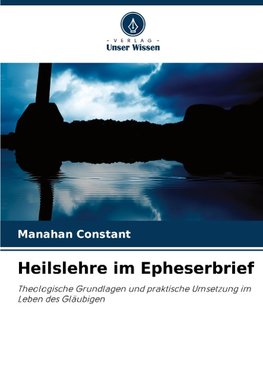 Heilslehre im Epheserbrief