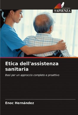 Etica dell'assistenza sanitaria
