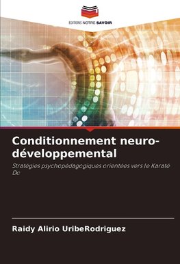 Conditionnement neuro-développemental