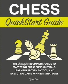 Chess QuickStart Guide