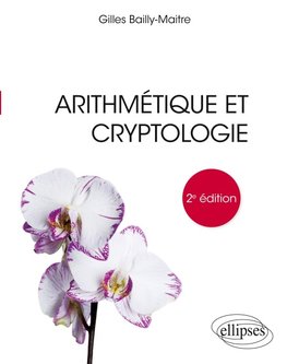 Arithmétique et cryptologie - 2e édition