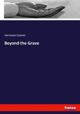 Beyond the Grave